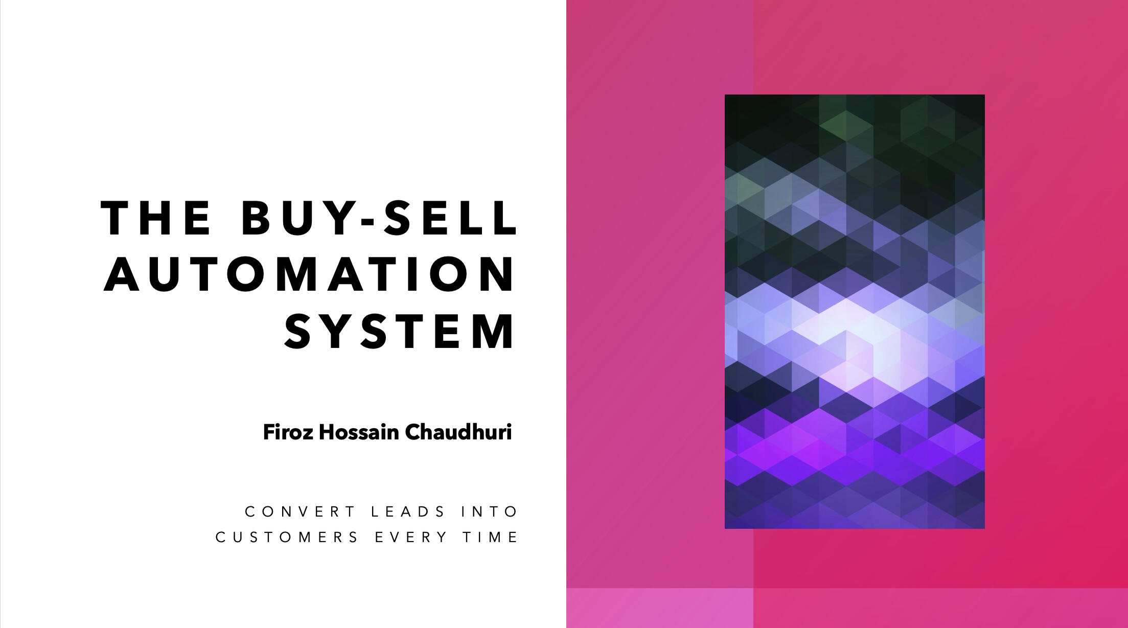 Buy-Sell Automation System Buy-Sell Automation System